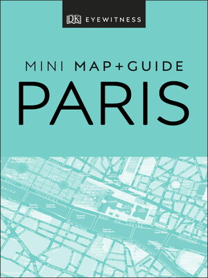 cover image of DK Eyewitness Paris Mini Map and Guide